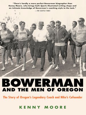 cover image of Bowerman and the Men of Oregon
